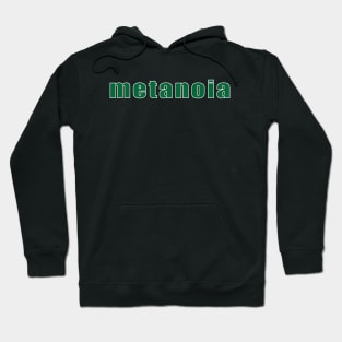 metanoia Hoodie